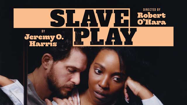 Slave Play at the Noël Coward Theatre